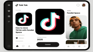 How to Clone TikTok with Parallel Space
